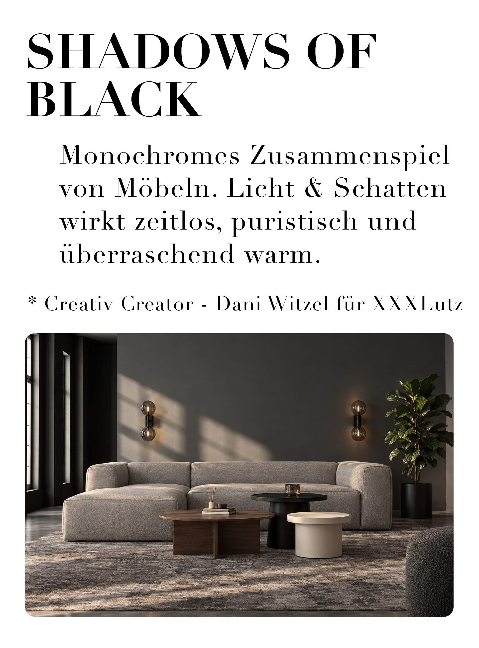 Shadows of Black. Monochromes Zusammenspiel von Möbeln. Licht & Schatten wirkt zeitlos, puristisch und überraschend warm. Creative Creator - Dani Witzel für XXXLutz