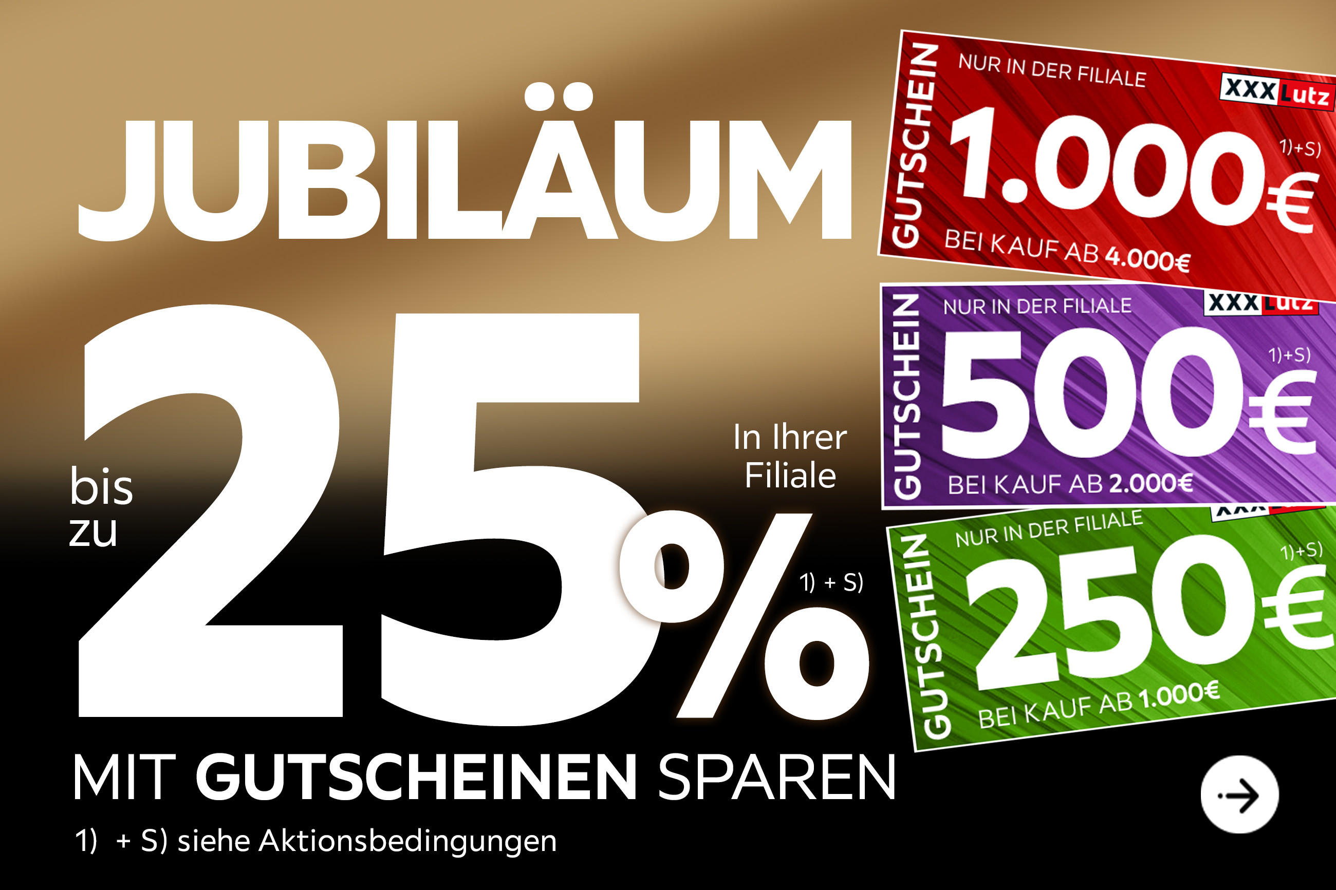 Jubiläum - Bis zu 25% mit Gutscheinen sparen in Ihrer Filiale