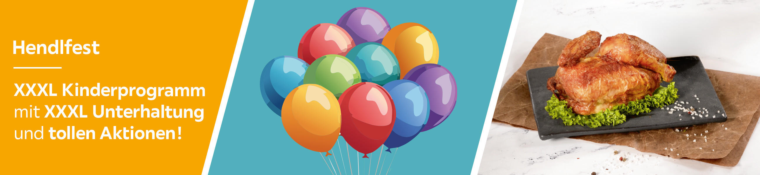 Hendlfest-XXXL Kinderprogramm mit XXXL Unterhaltung und tollen Aktionen!