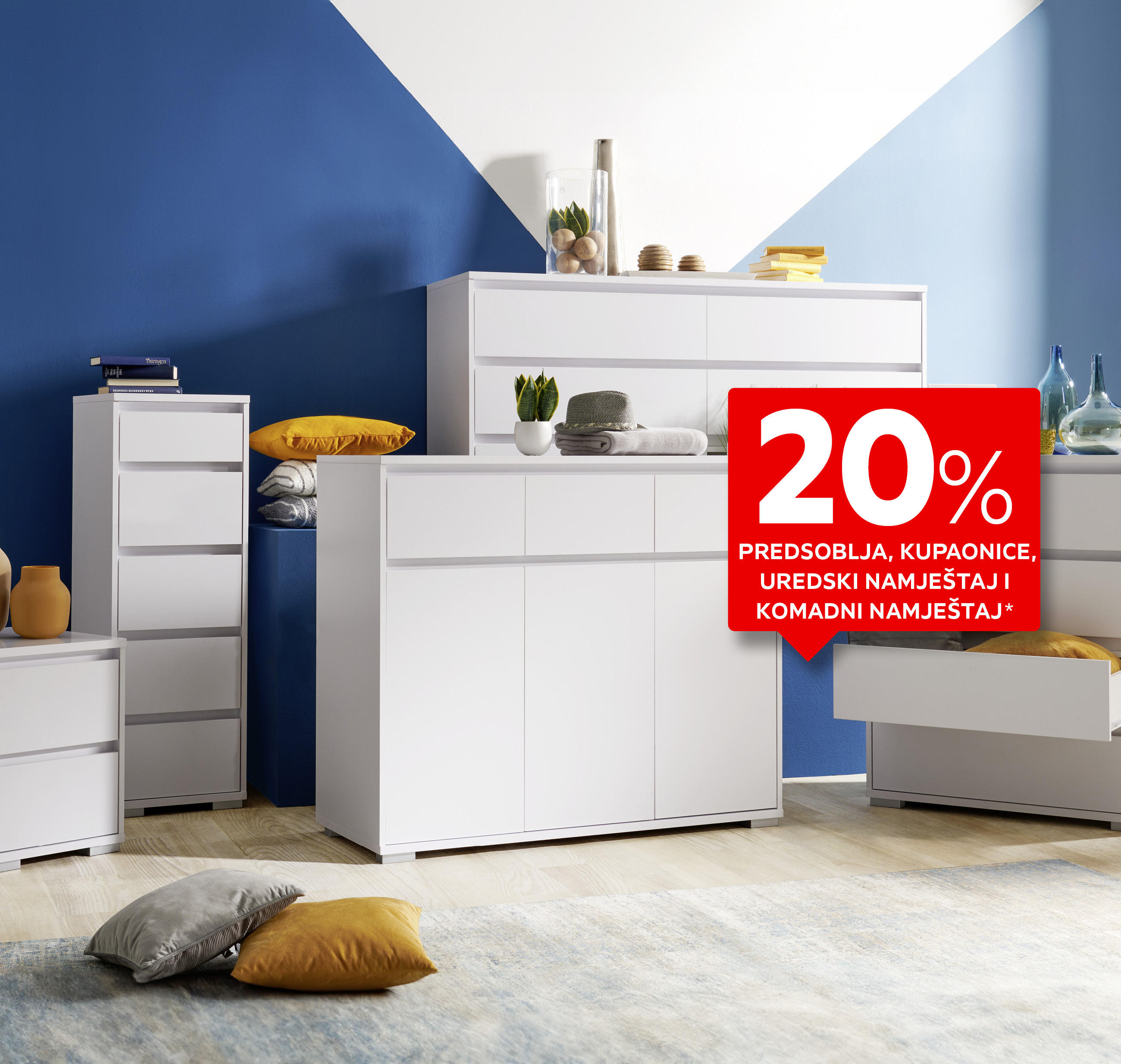 20% predsoblja, kupaonice, uredski namještaj i komadni namještaj*
