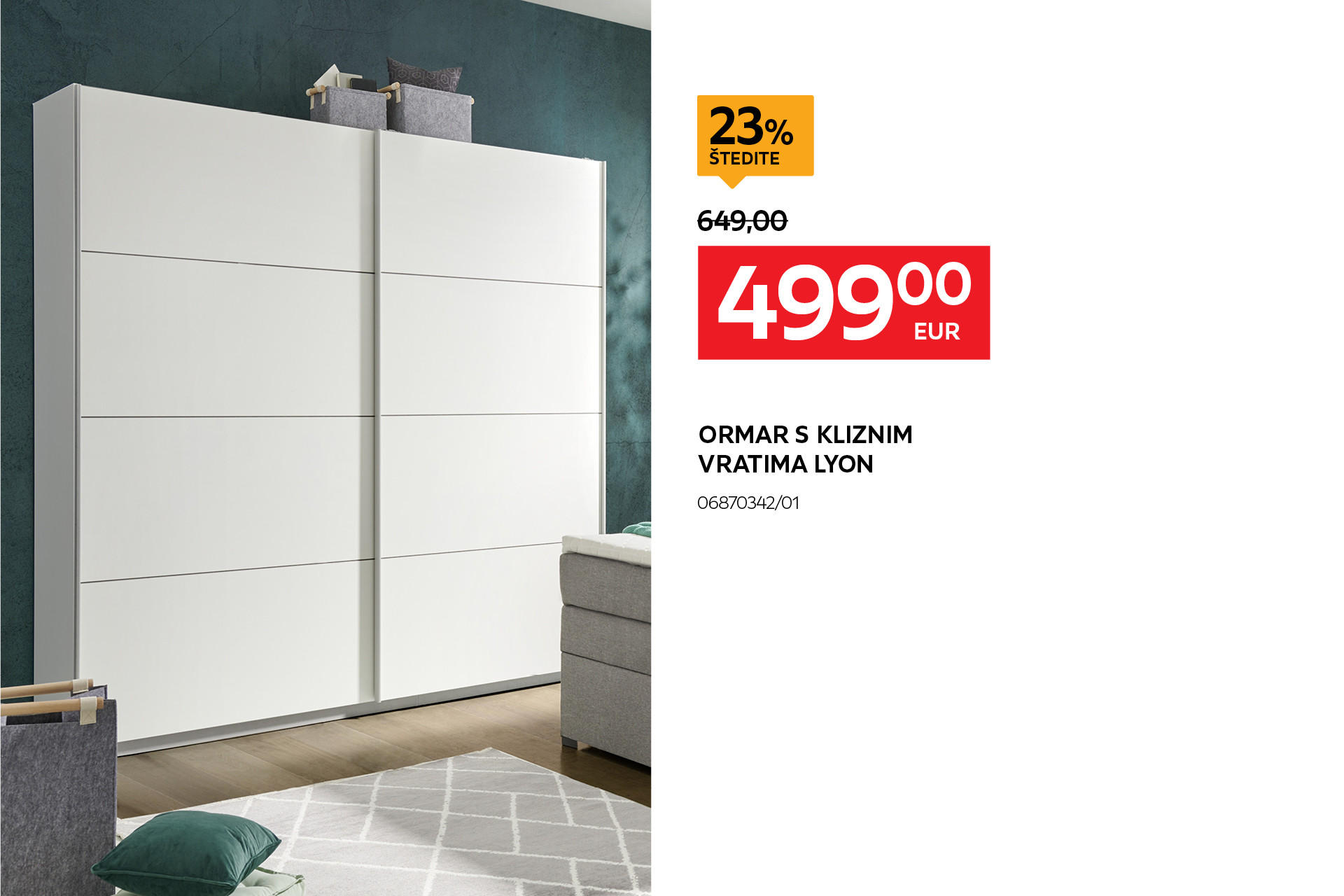 ormar s kliznim vratima Lyon 06870342/01 umjesto 649,00 € nova cijena 499,00 € Štedite 23%