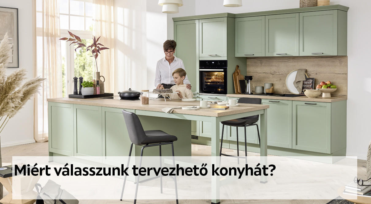 Miért válasszunk tervezhető konyhát?