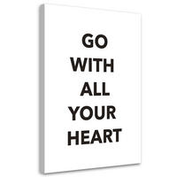 WANDBILD geh mit deinem ganzen herzen - Schwarz, Textil (40/60cm) - Feeby