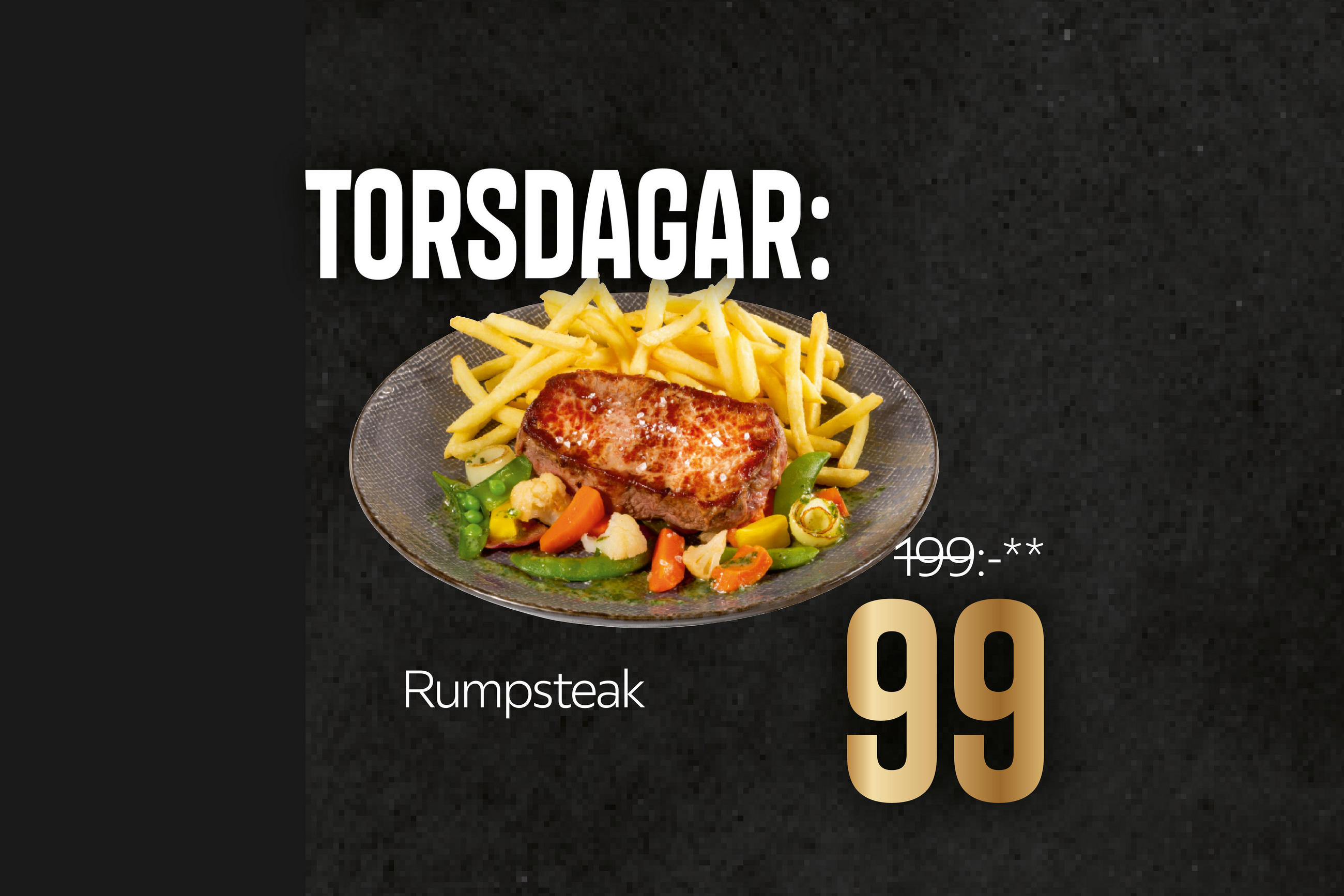 Torsdagar: Rumpsteak 99:-
