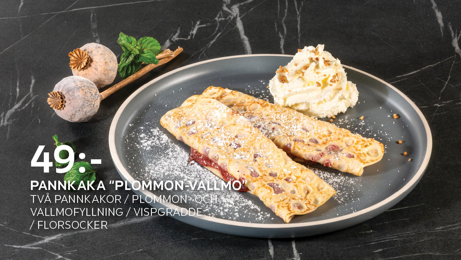 Pannkaka "plommon-vallmo" två pannkakor / plommon-och vallmofyllning / vispgrädde / florsocker