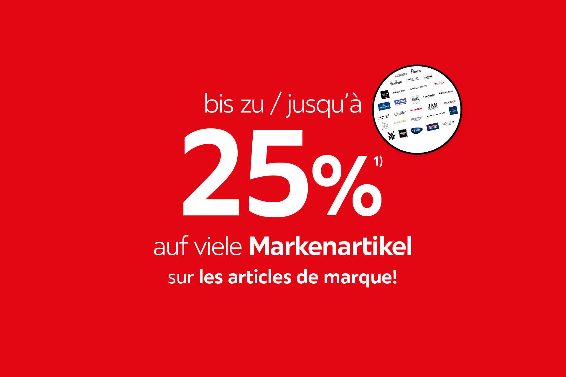 Bis zu -25% auf viele Markenartikel