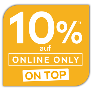 10% auf Online Only on top