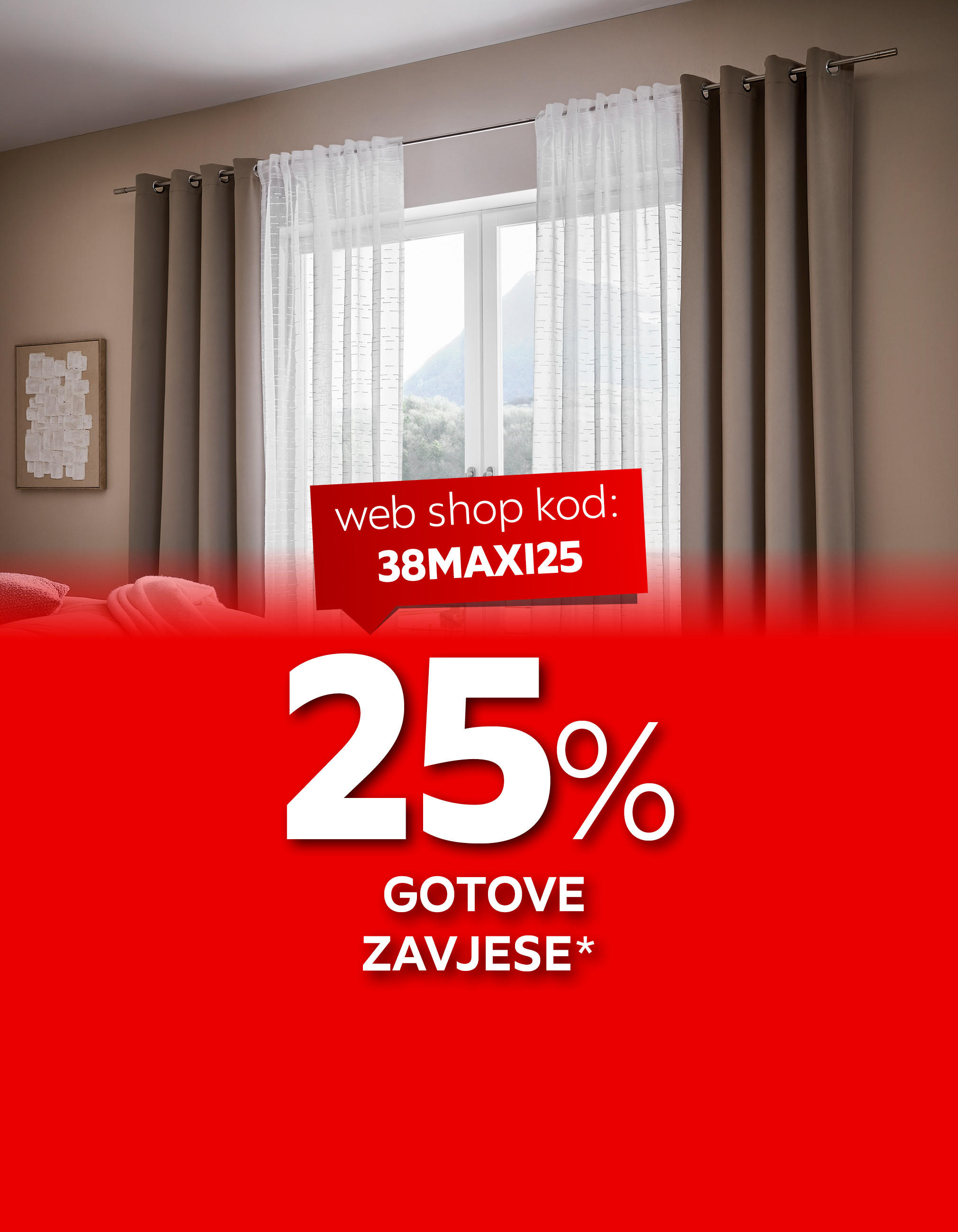 25% gotove zavjese* web shop kod 38MAXI25