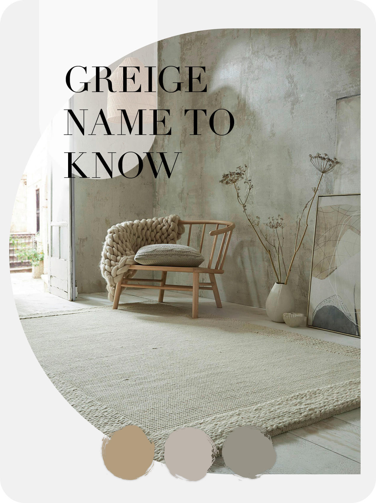 Greige Name to know 