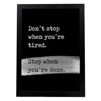POSTER Inspirierende Kunst – Dont Stop A3 Schwarzer Rahmen - Schwarz, Papier (29.7/5/42cm) - Nacnic