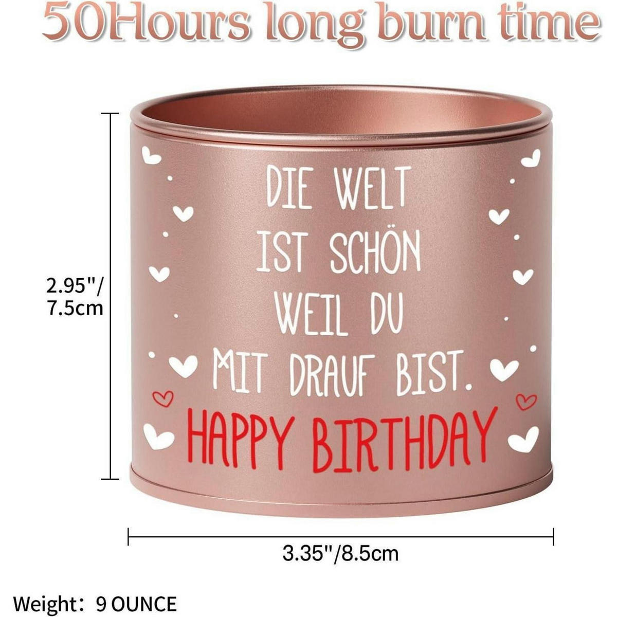 KERZE im Metallbehälter mit Spruch "Die Welt ist schön, weil du mit drauf bist. Happy Birthday" - Rosa, Metall (8.5cm)