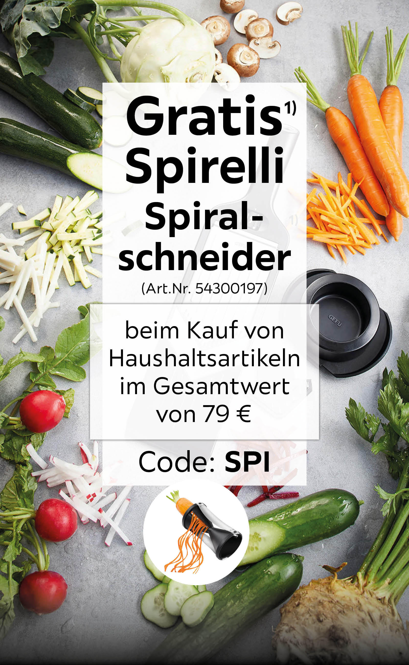 Gratis Spirelli Spiralschneider beim Kauf von Haushaltsartikeln im Gesamtwert von 79€