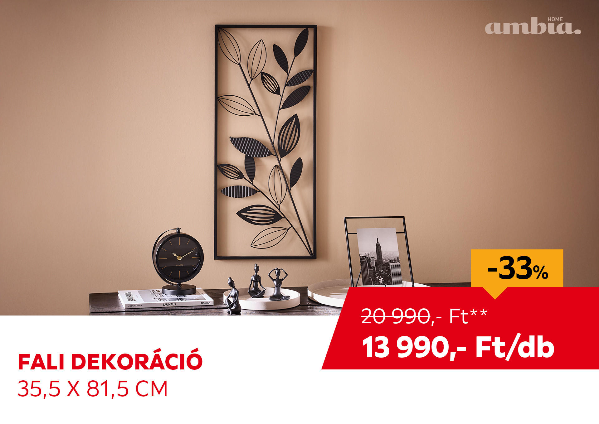 Fali dekoráció, 35,5 X 81,5 CM Kiemelt termék 20990 Ft.- helyett 13990 Ft.-