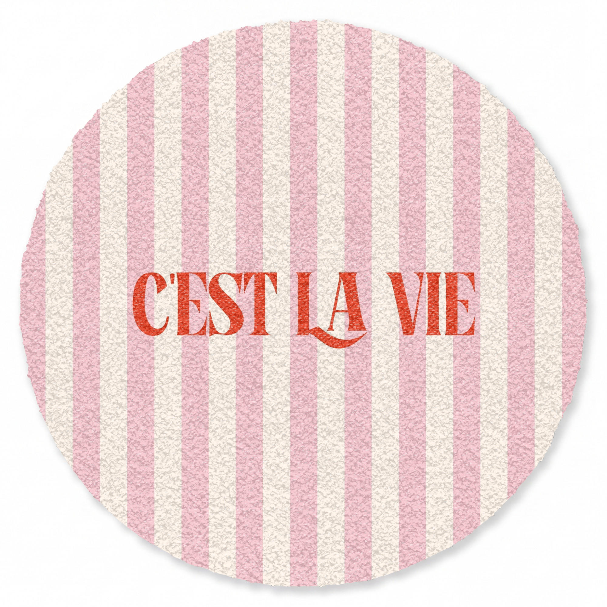 FUSSMATTE Zartrosa – Rot – Streifen – C'est La Vie 90x90 cm - Rosa, Kunststoff (90/0.4cm) - MuchoWow