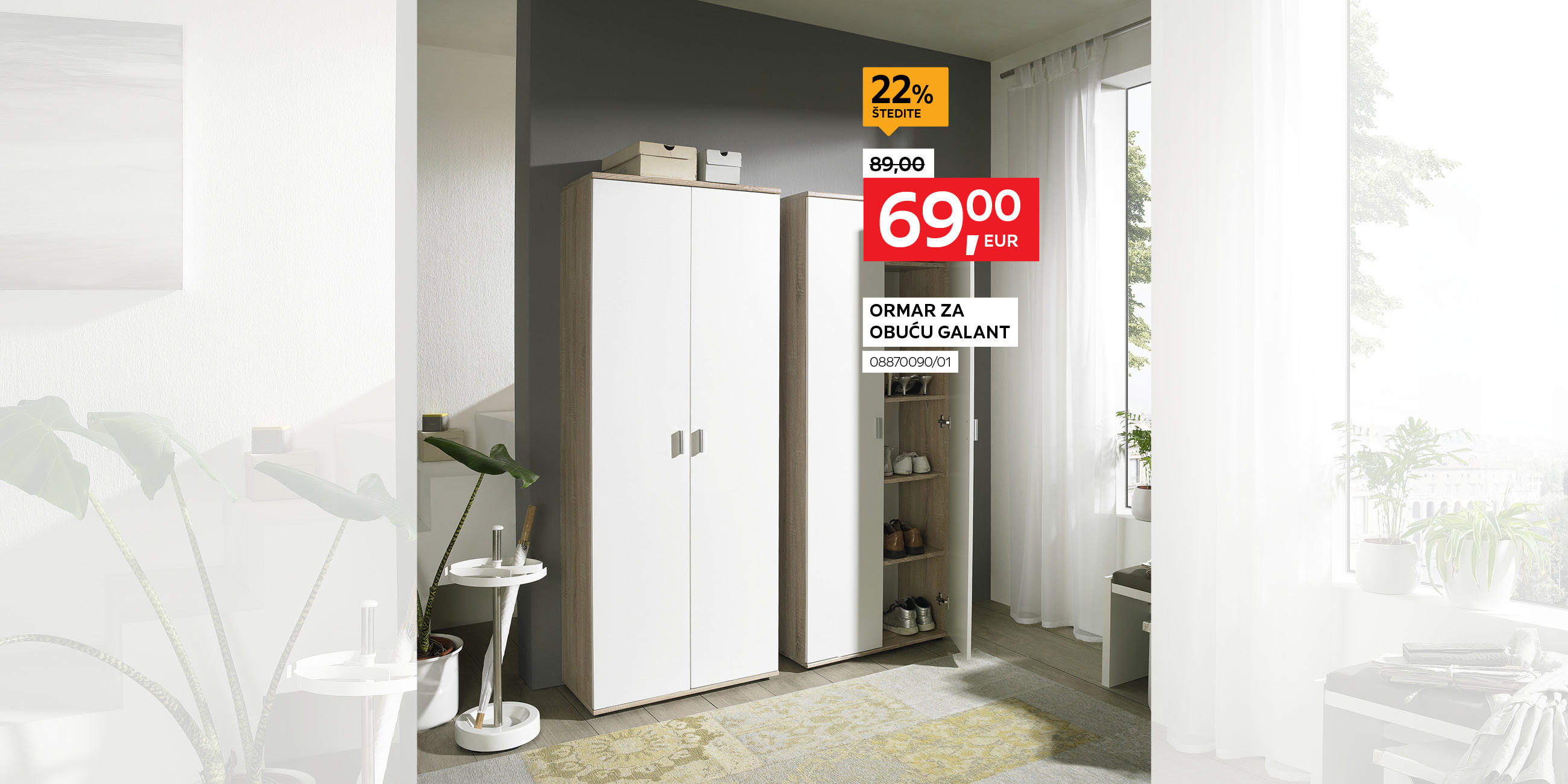 ormar za obuću Galant 08870090/01 umjesto 89,00 € nova cijena 69,00 € Štedite 22%