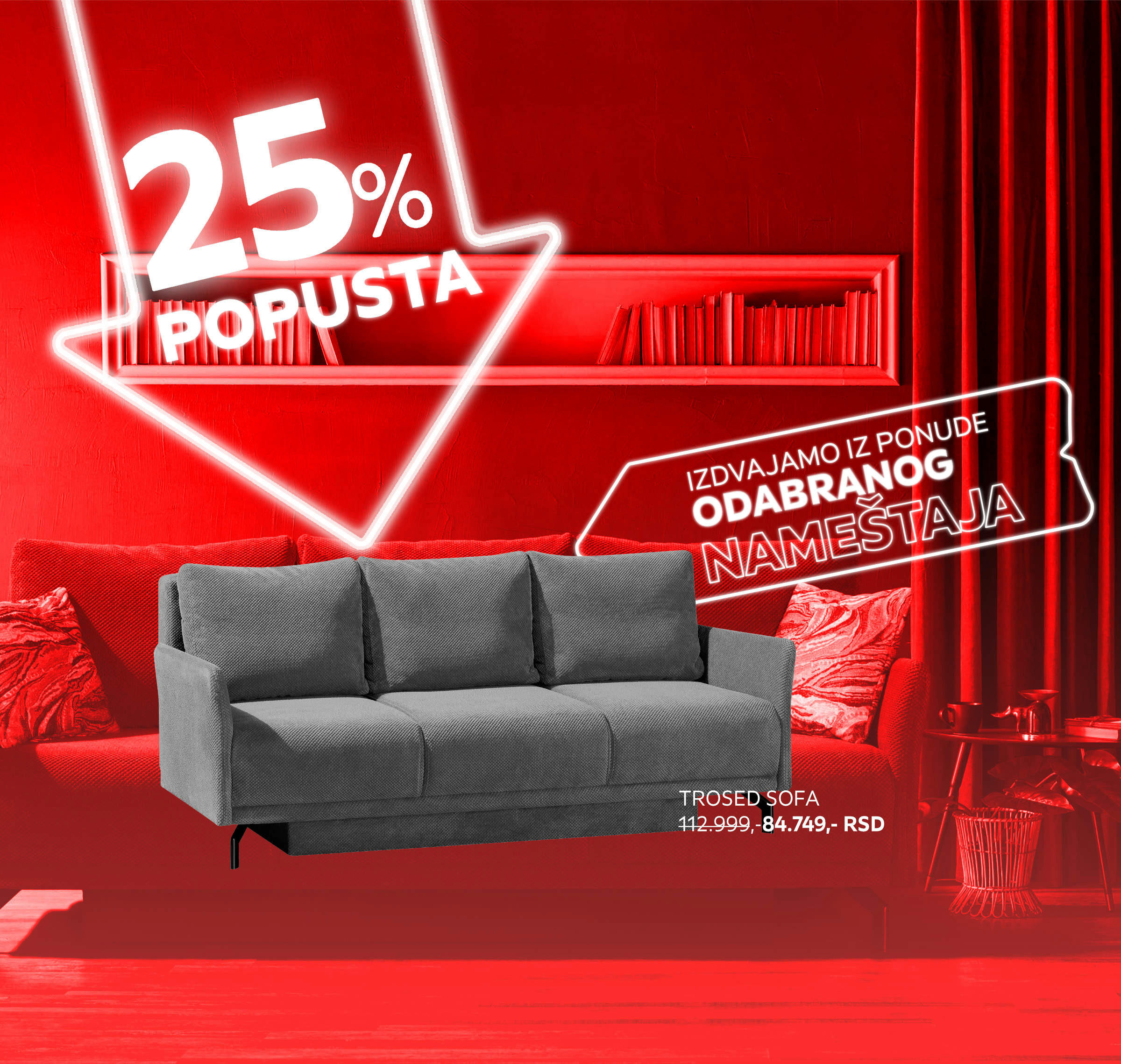 25% popusta na odabrani nameštaj