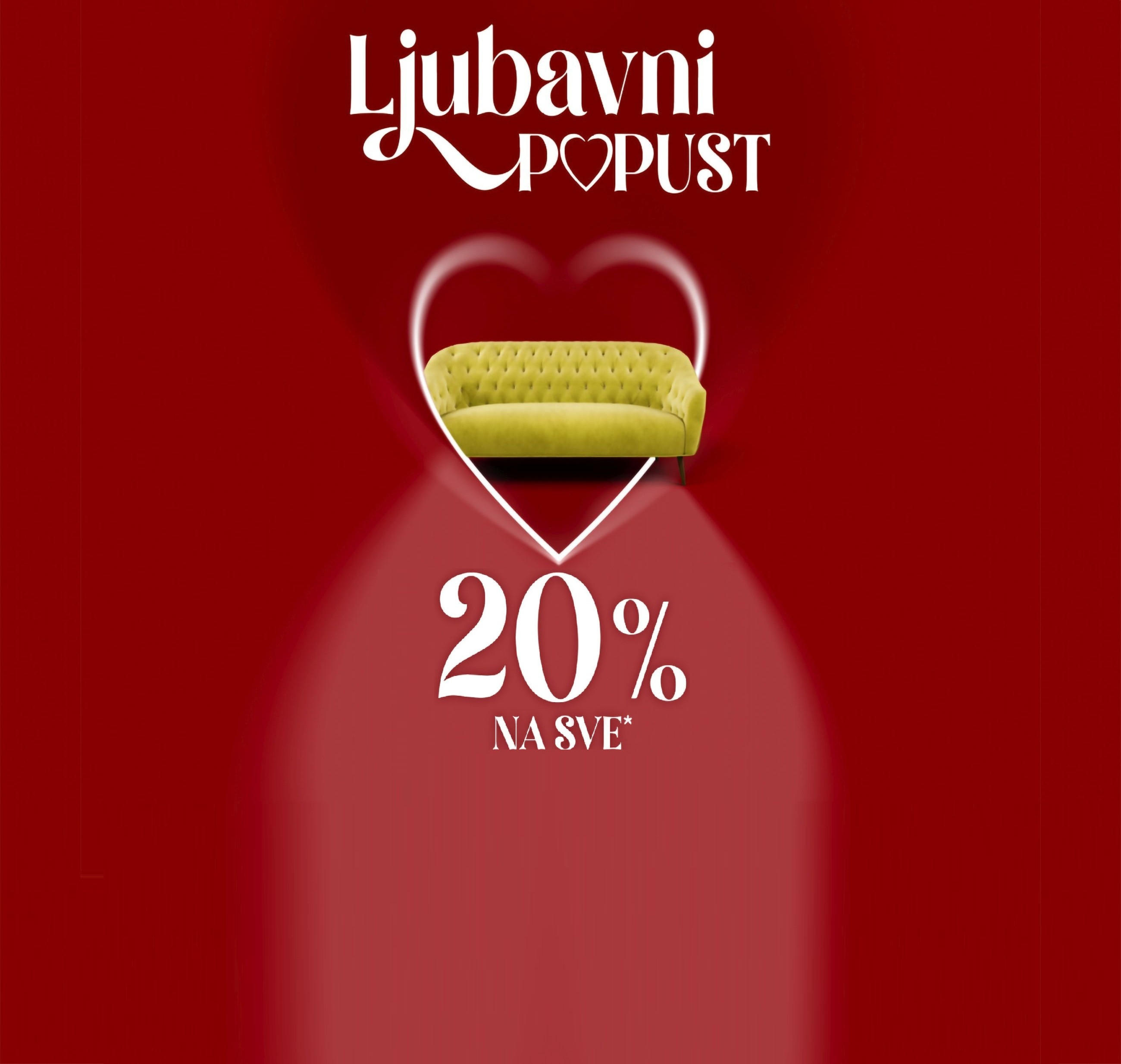 Ljubavni popust 20% na sve*