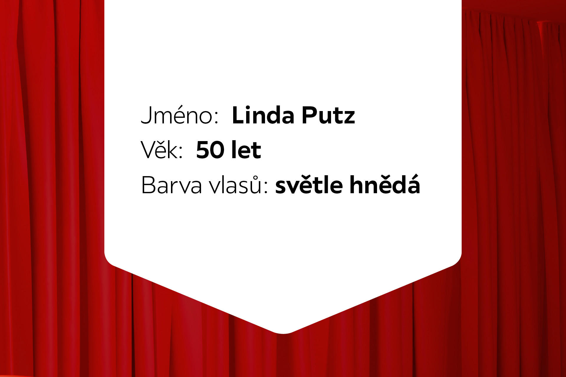 Linda - rodina Putz XXXLutz