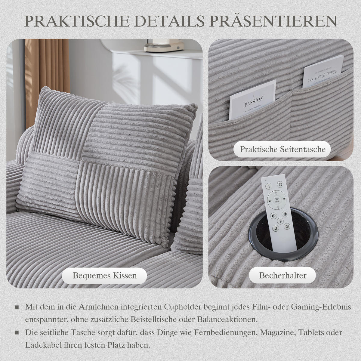 ECKSOFA 268/174/80 cm hellgrau aus Cord mit Cupholder und Seitentasche - Hellgrau, Textil (174/268cm) - OKWISH