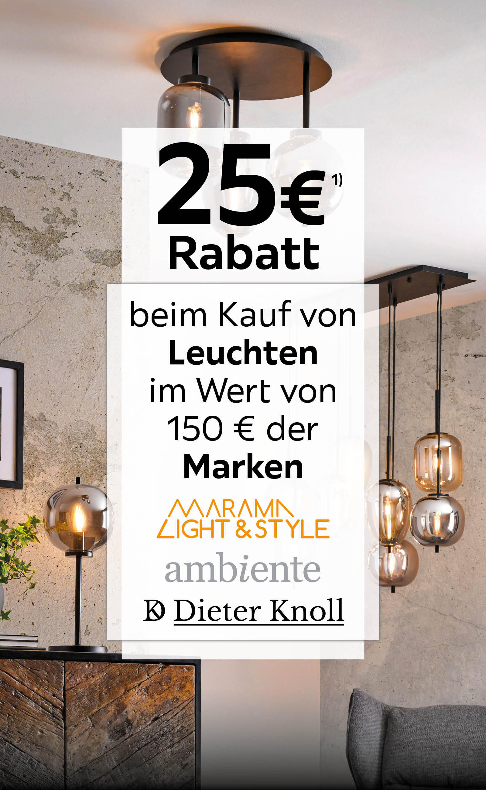 25€ Rabatt beim Kauf von Leuchten im Wert von 150€ der Marken Marama, Ambiente, Dieter Knoll