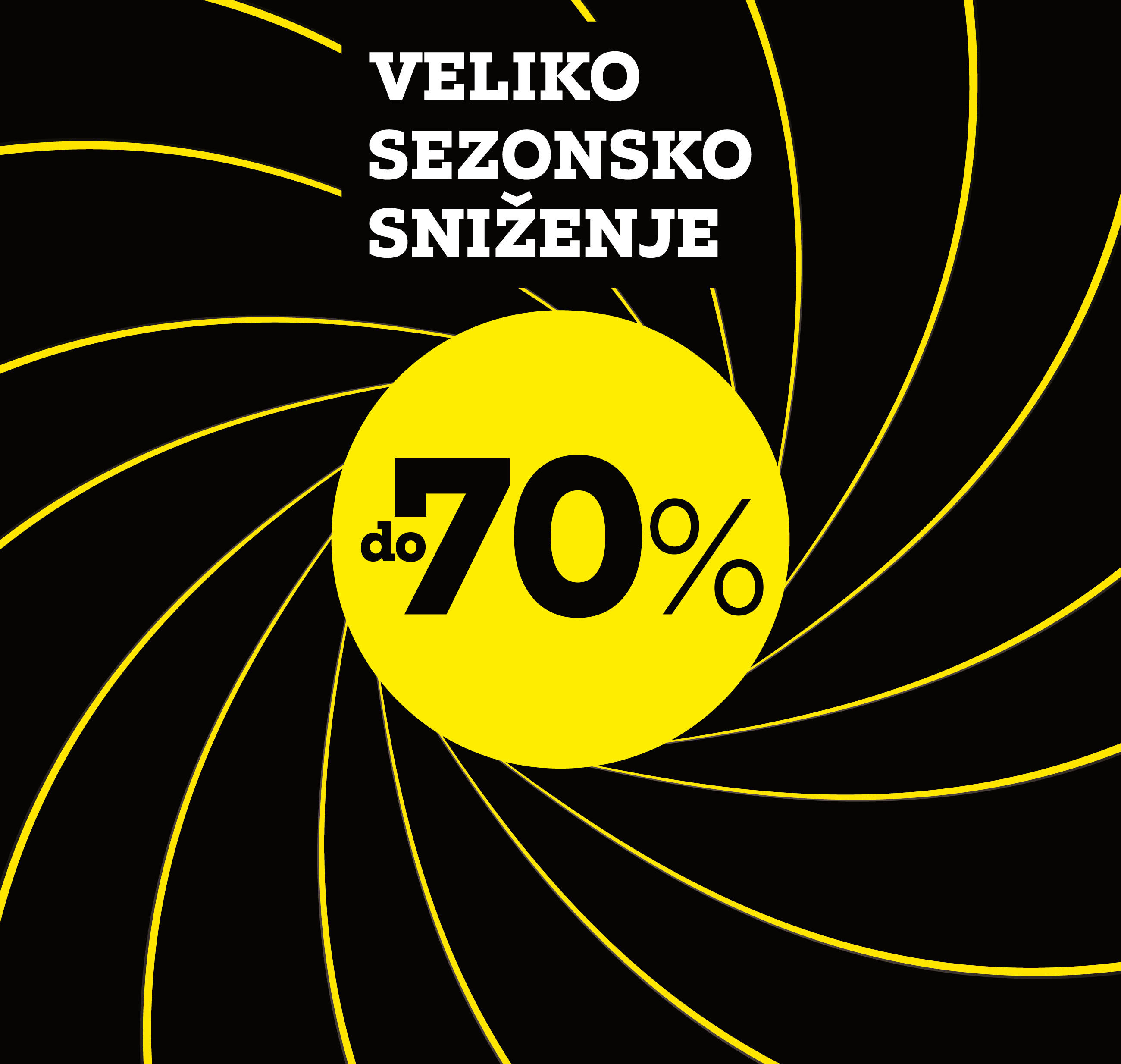 Veliko sezonsko sniženje do 70%
