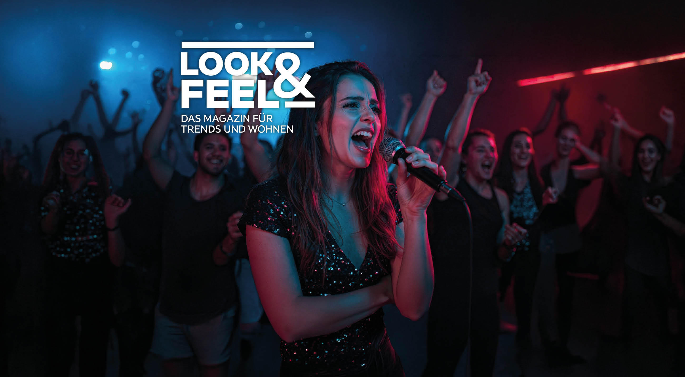 LOOK&FEEL - Das Magazin für Trends und Wohnen