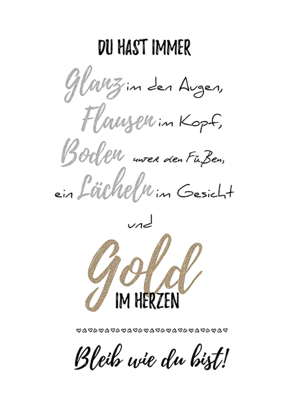 POSTER DIN A4 21x29,7 cm Spruch Typografie Gold Silber - Silberfarben, Papier (21/29.7/2cm) - artissimo