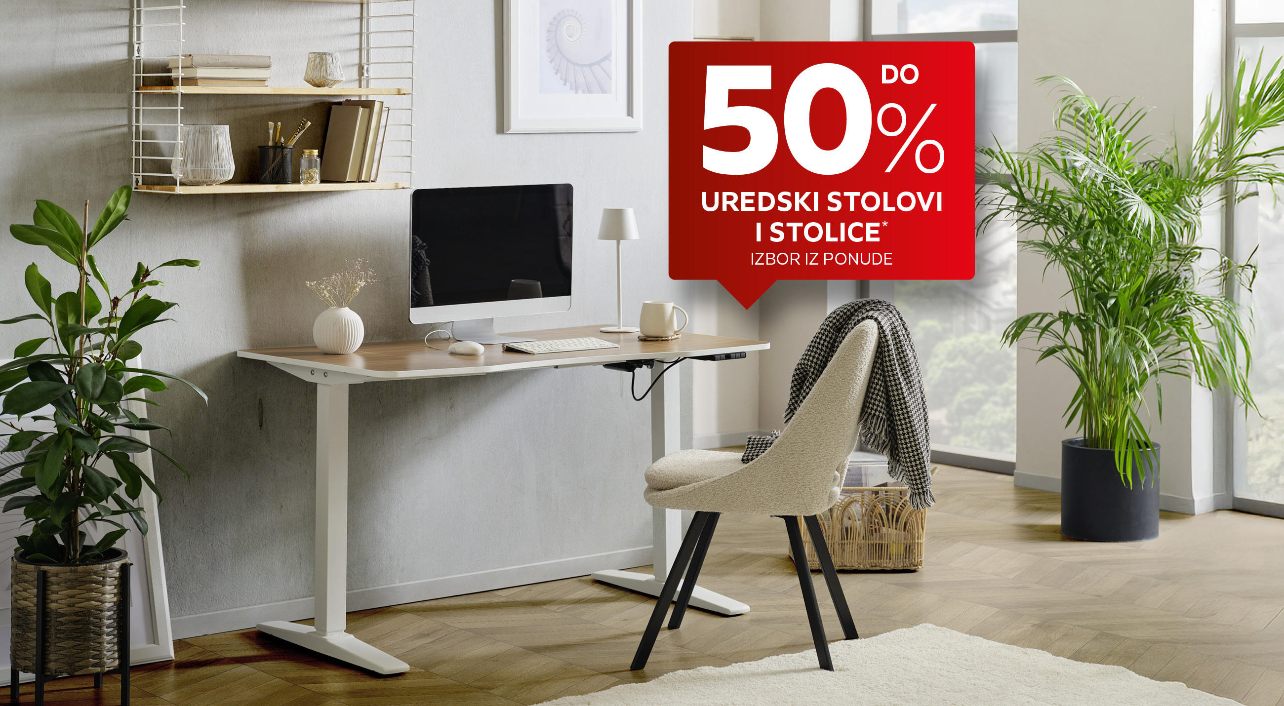 Do 50% uredski stolovi i stolice* izbor iz ponude