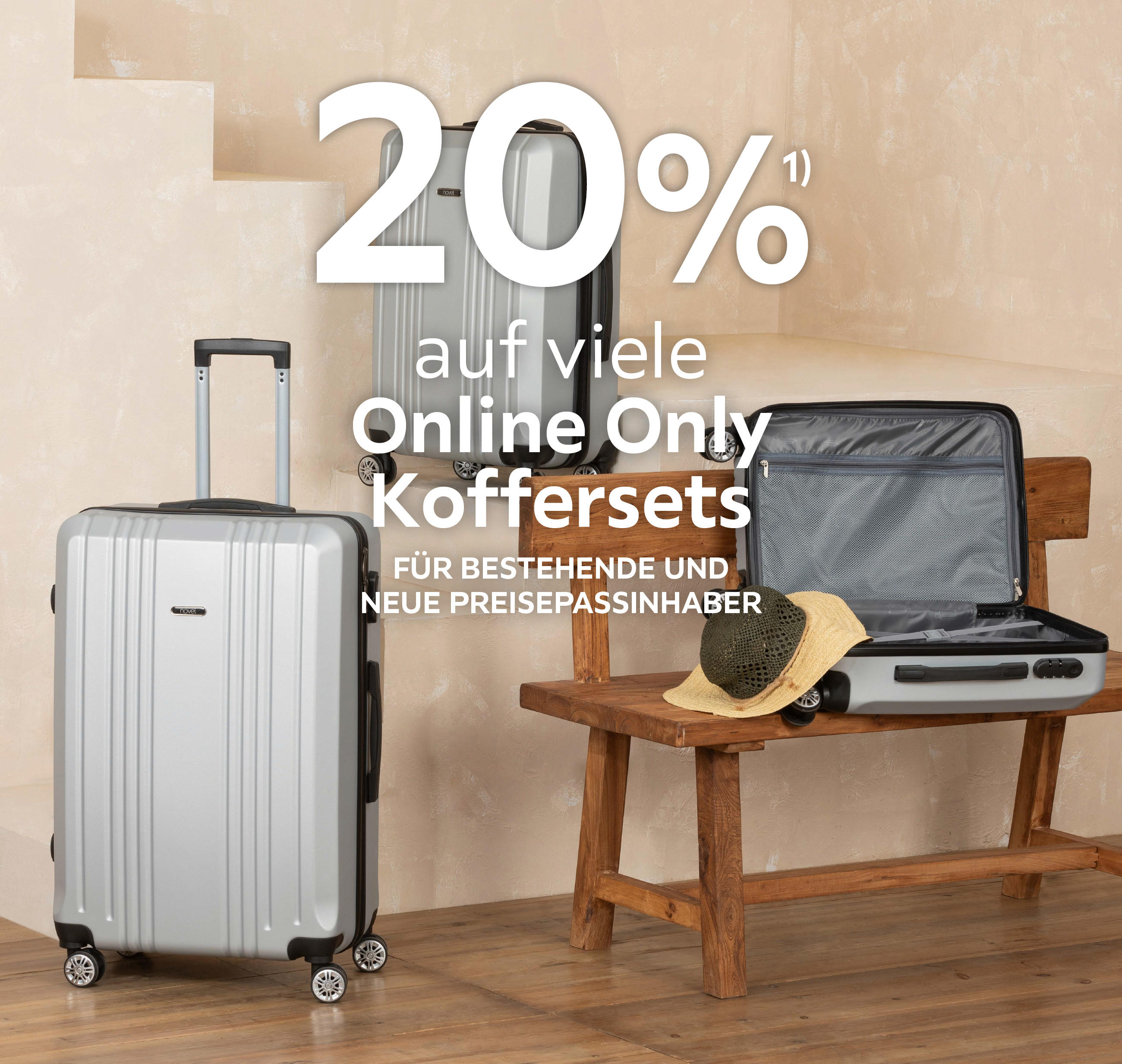 20% auf viele Online Only Koffersets; Für bestehende und neue Preisepassinhaber