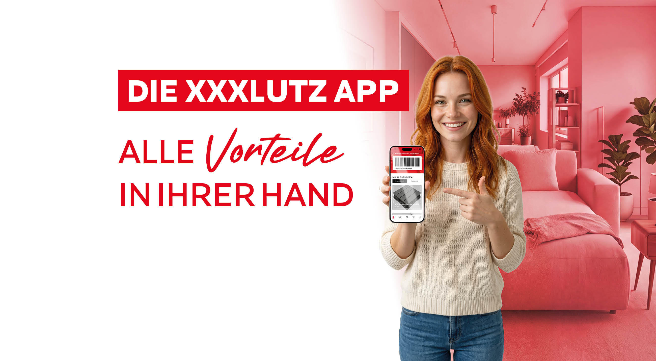 Die XXXLutz APP - Alle Vorteile in Ihrer Hand