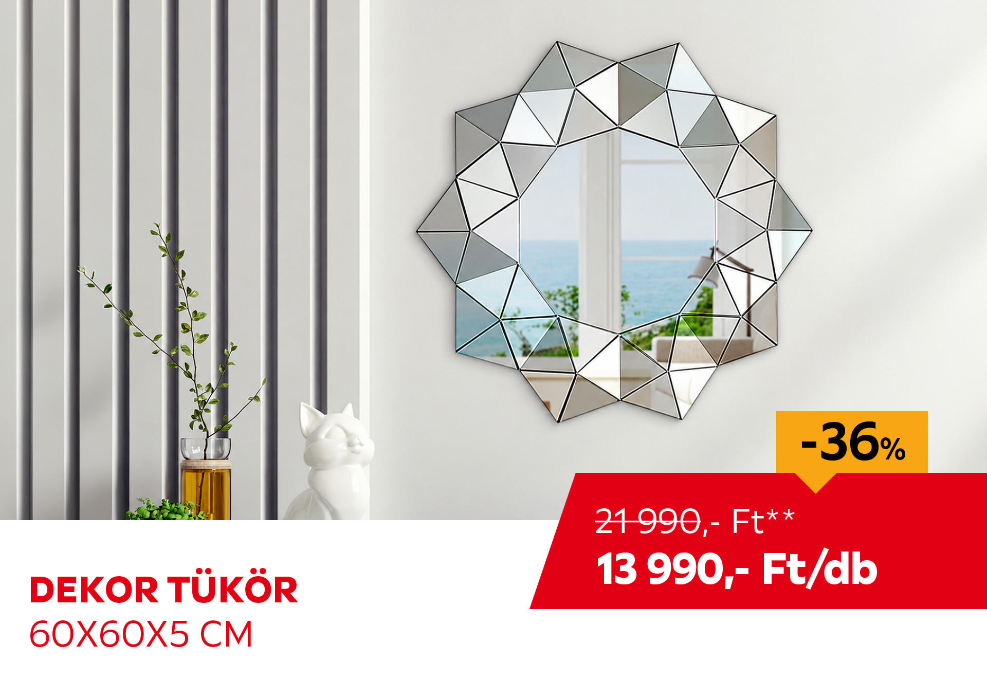 Dekor tükör, 60 x 60 x 5 cm Kiemelt termék 21990 Ft.- helyett 13990 Ft.-
