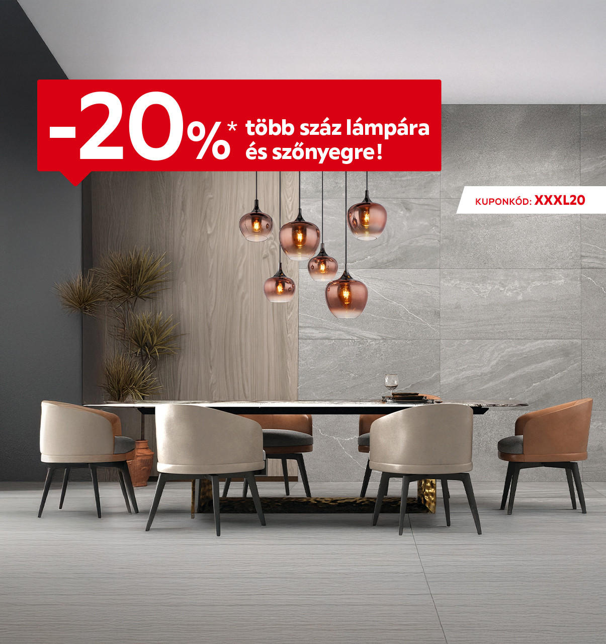 2025.10.13. és 10.19. között 20%* kedvezményt adunk több száz lámpára és szőnyegre, kizárólag online. További részletek: www.xxxlutz.hu