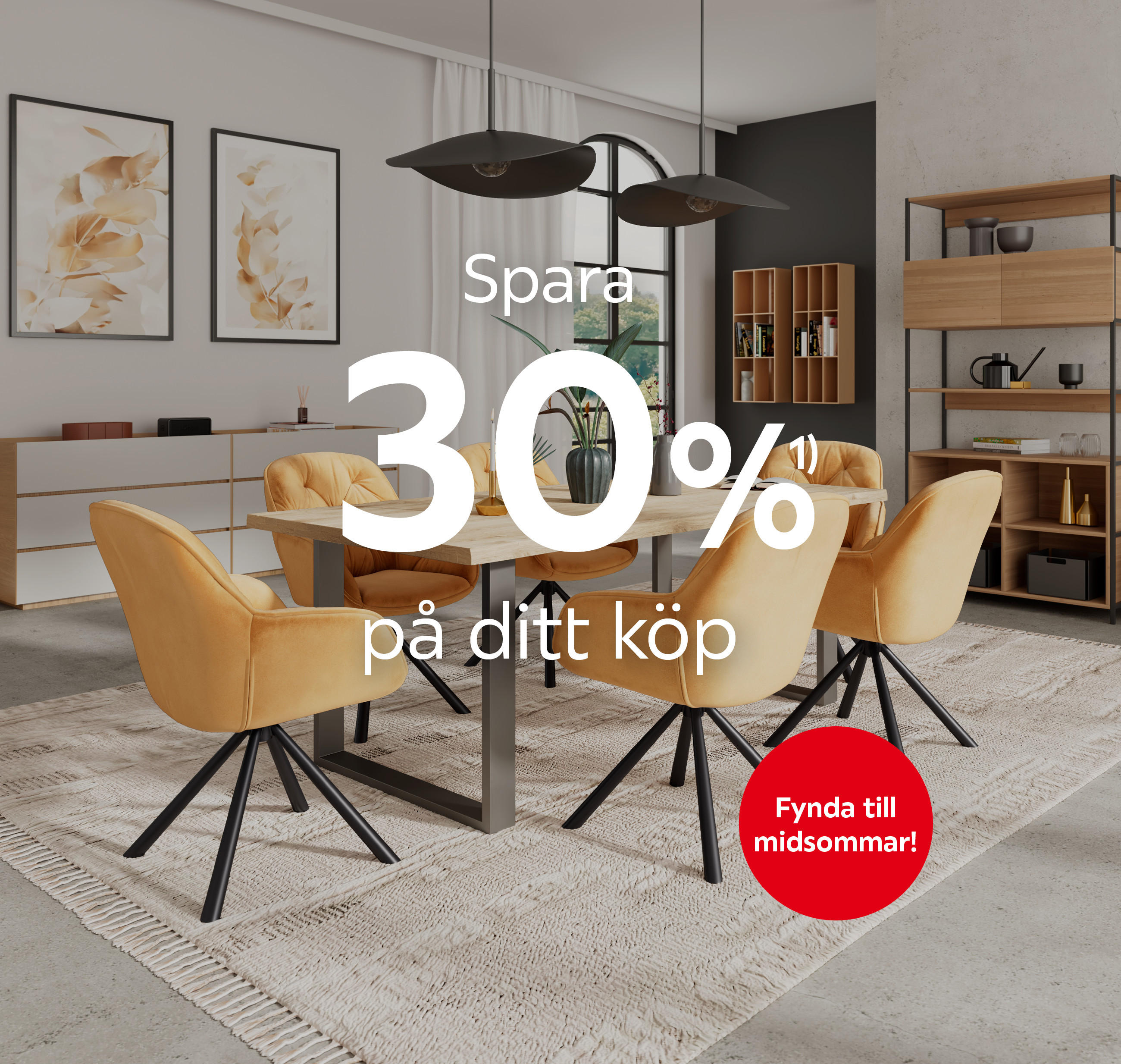 Spara 30%¹⁾ på ditt köp
