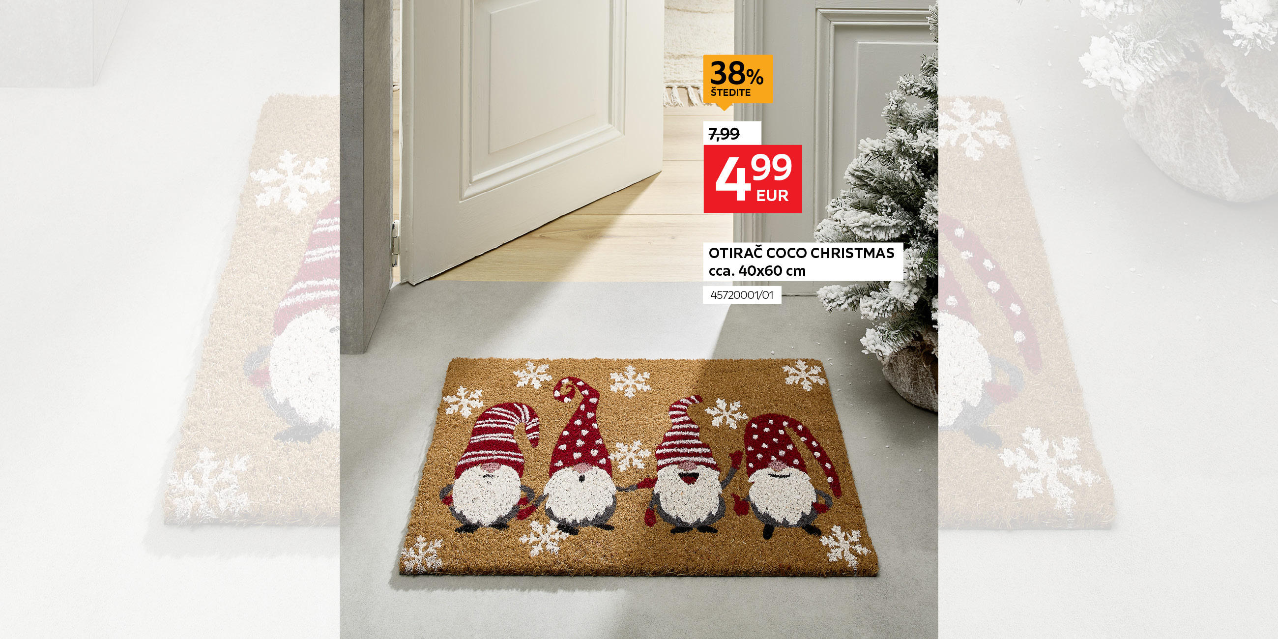 otirač Coco Christmas cca. 40x60 cm 4572000101 umjesto 7,99 € nova cijena 4,99 € - štedite 38%