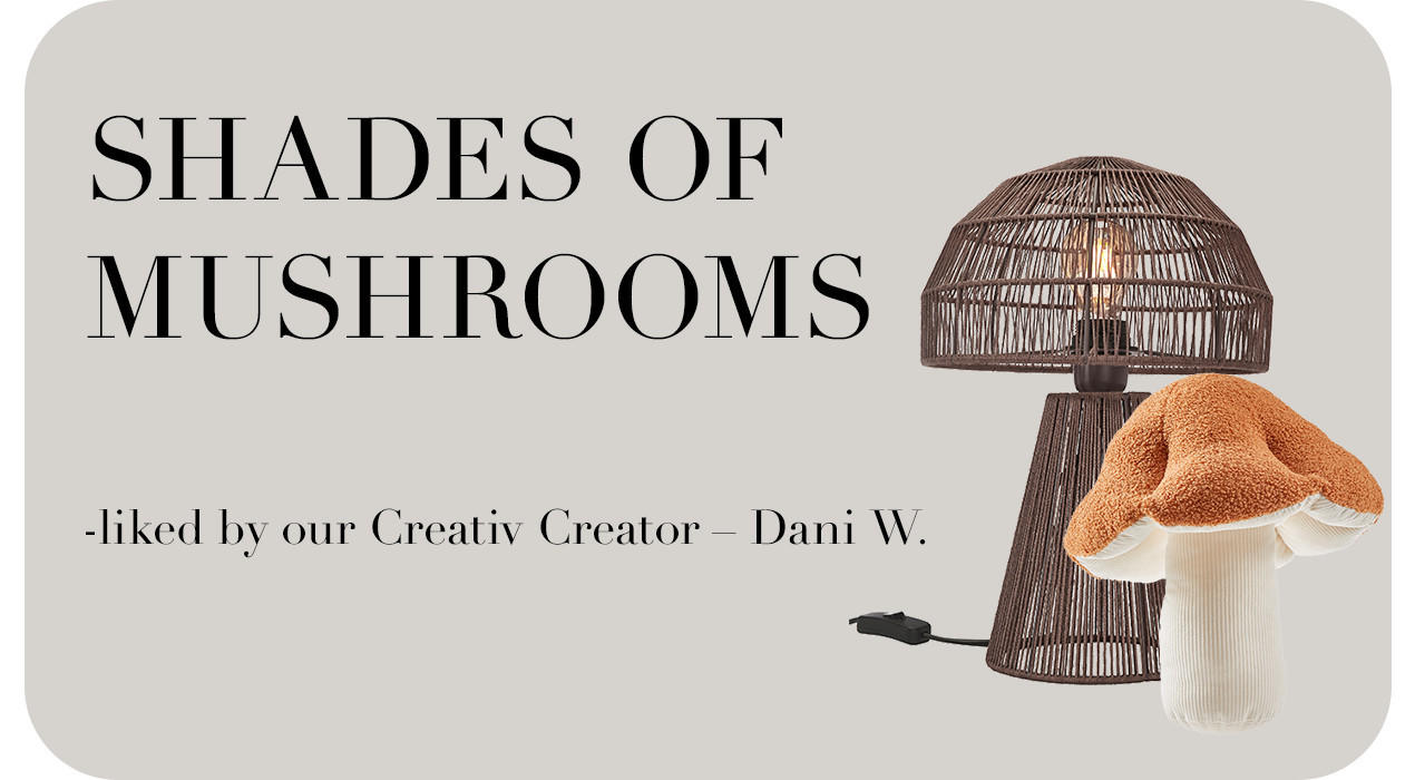 Shades of Mushrooms