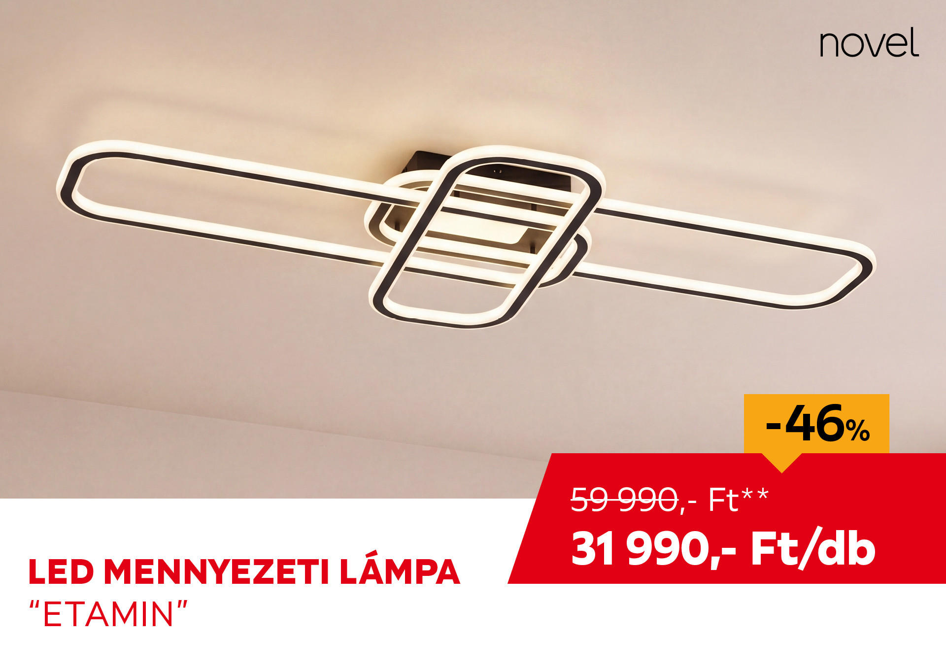 LED MENNYEZETI LÁMPA "ETAMIN" Kiemelt termék 59990 Ft.- helyett 31990 Ft.-