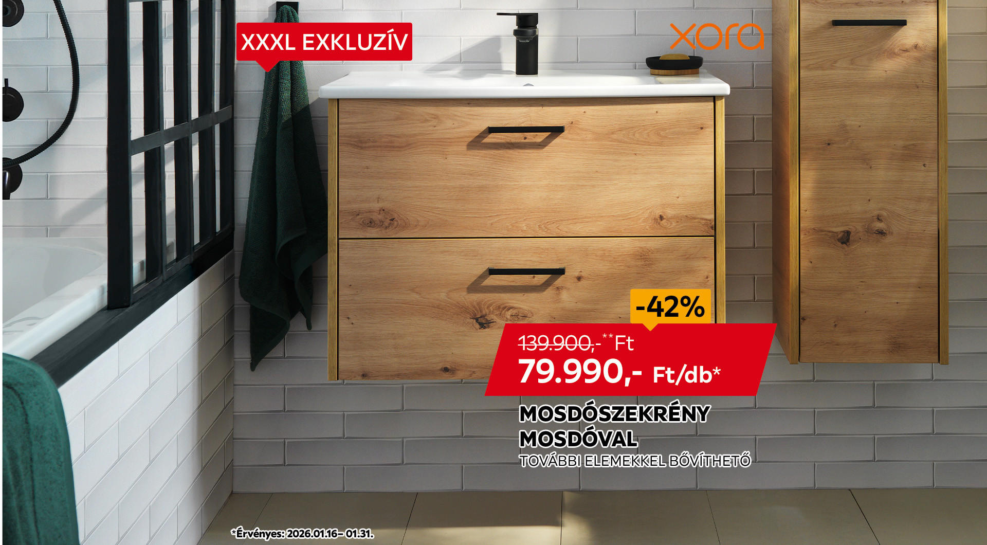 A mosdószekrény 2026.01.16-01.31. között 139.900 Ft helyett csak 79.990 Ft/db az áruházakban és online.