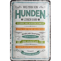 BLECHSCHILD 20/30 cm PfotenSchild Was man von Hunden lernen kann - Multicolor, Metall (20/30cm) - Nostalgic-Art