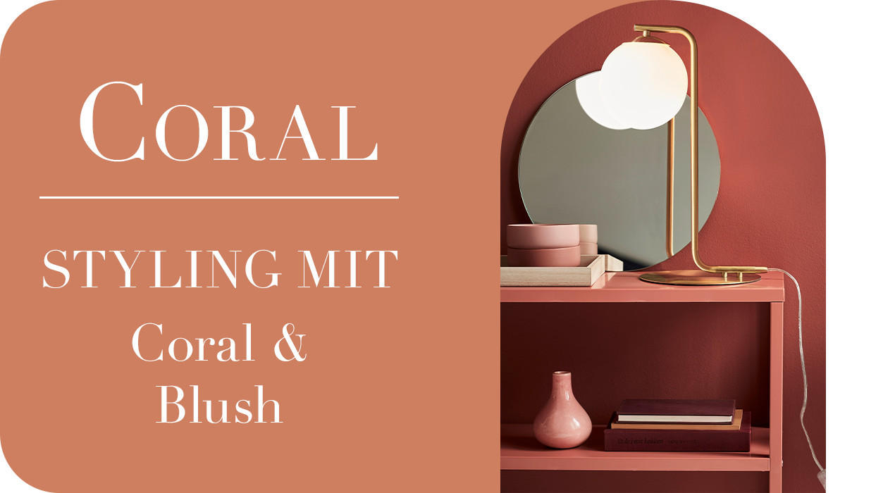 Styling mit Coral & Blush