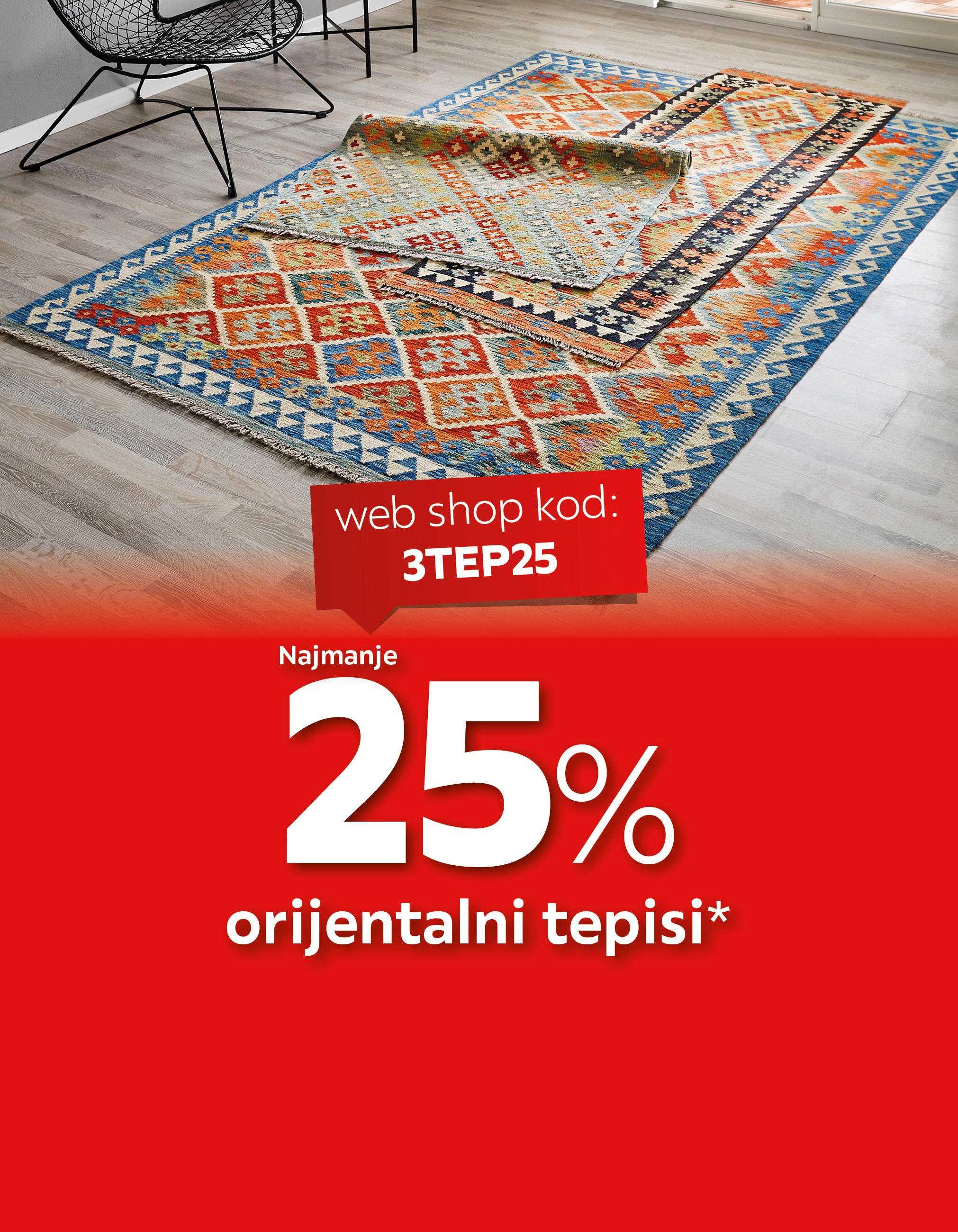 Najmanje 25% orijentalni tepisi* web shop kod: 3TEP25