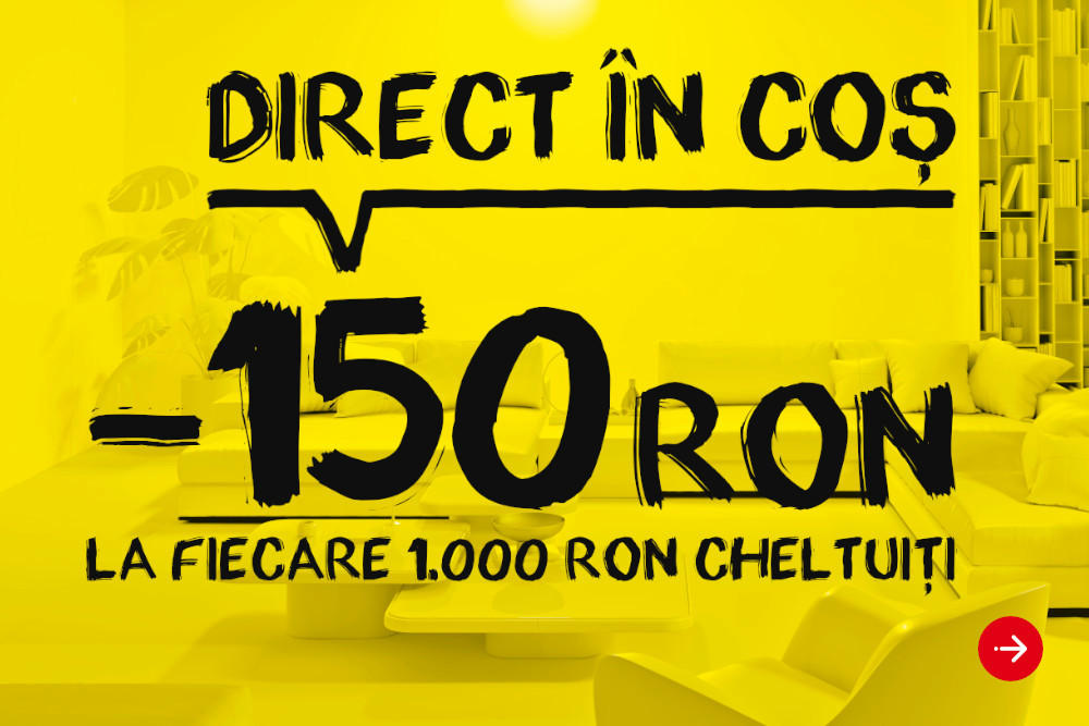 150 RON reducere la fiecare 1000 RON cheltuiți