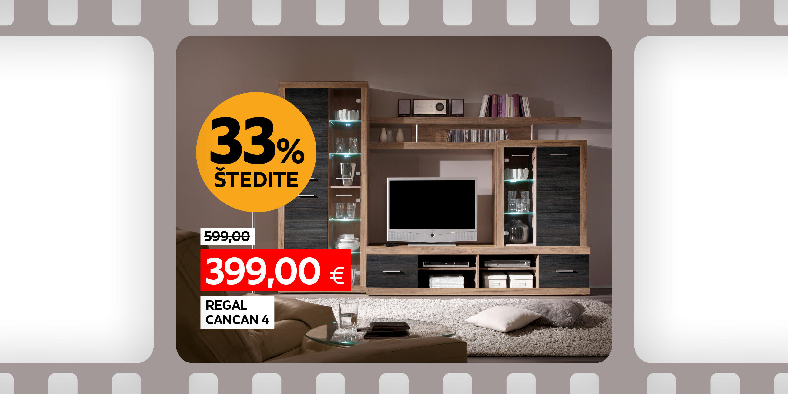 regal Cancan 4 umjesto 599,00 € nova cijena 399,00 € štedite 33%