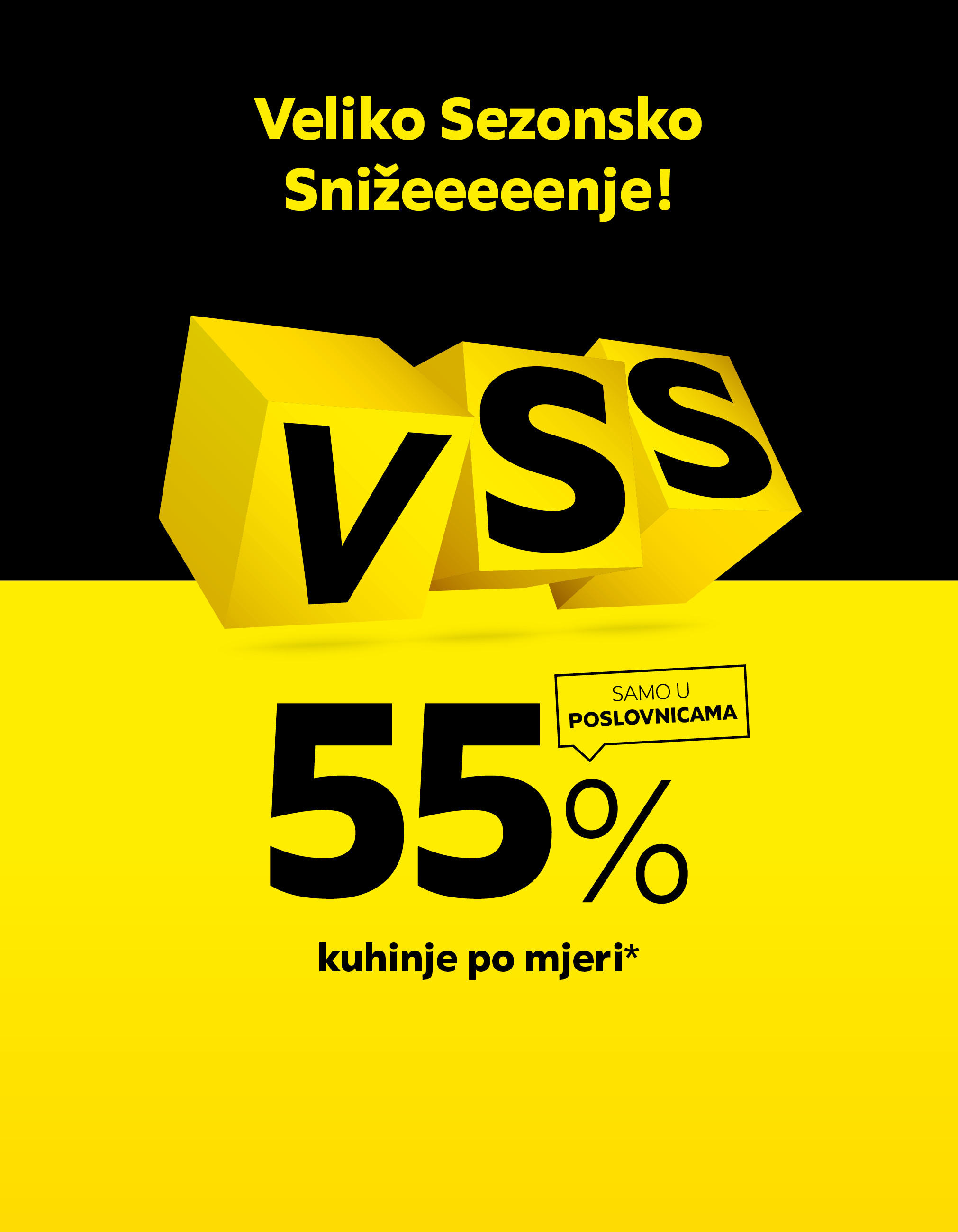 Veliko sezonsko sniženje!* VSS 55% kuhinje po mjeri* SAMO U POSLOVNICAMA