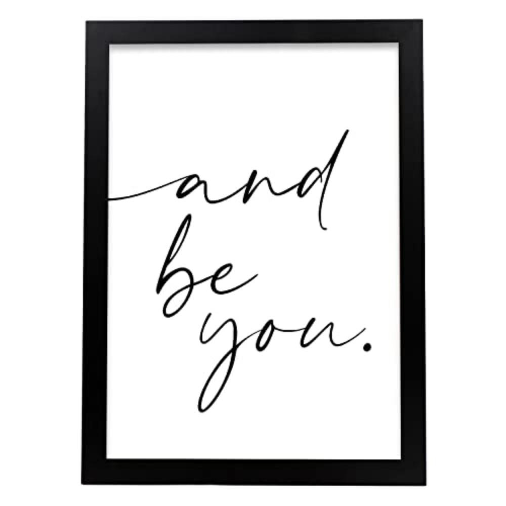 POSTER Inspirierende Kunst – And Be You A3 Schwarzer Rahmen - Schwarz, Papier (29.7/5/42cm) - Nacnic