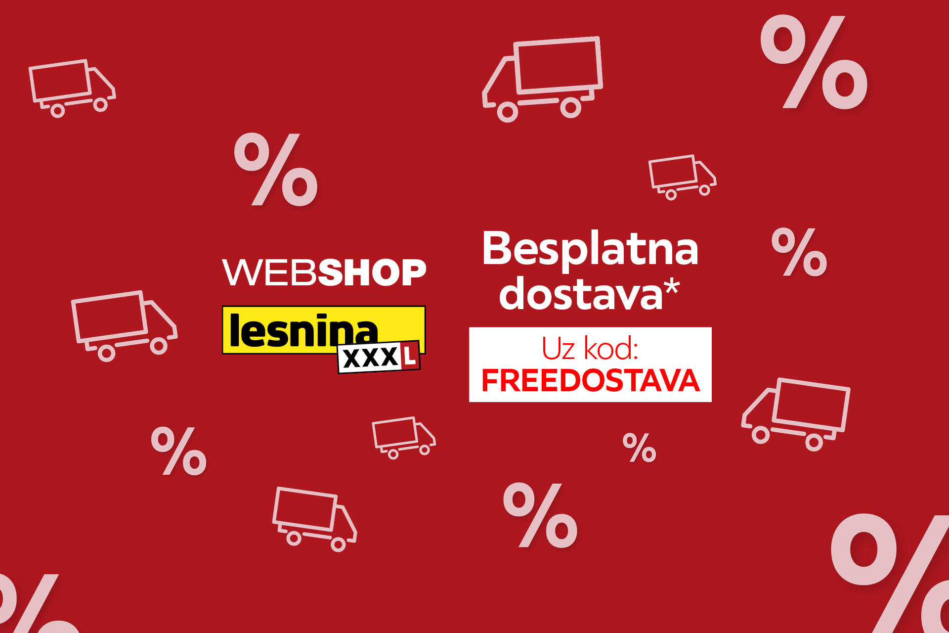 Besplatna dostava u Lesnina XXXL web shopu uz kod FREEDOSTAVA