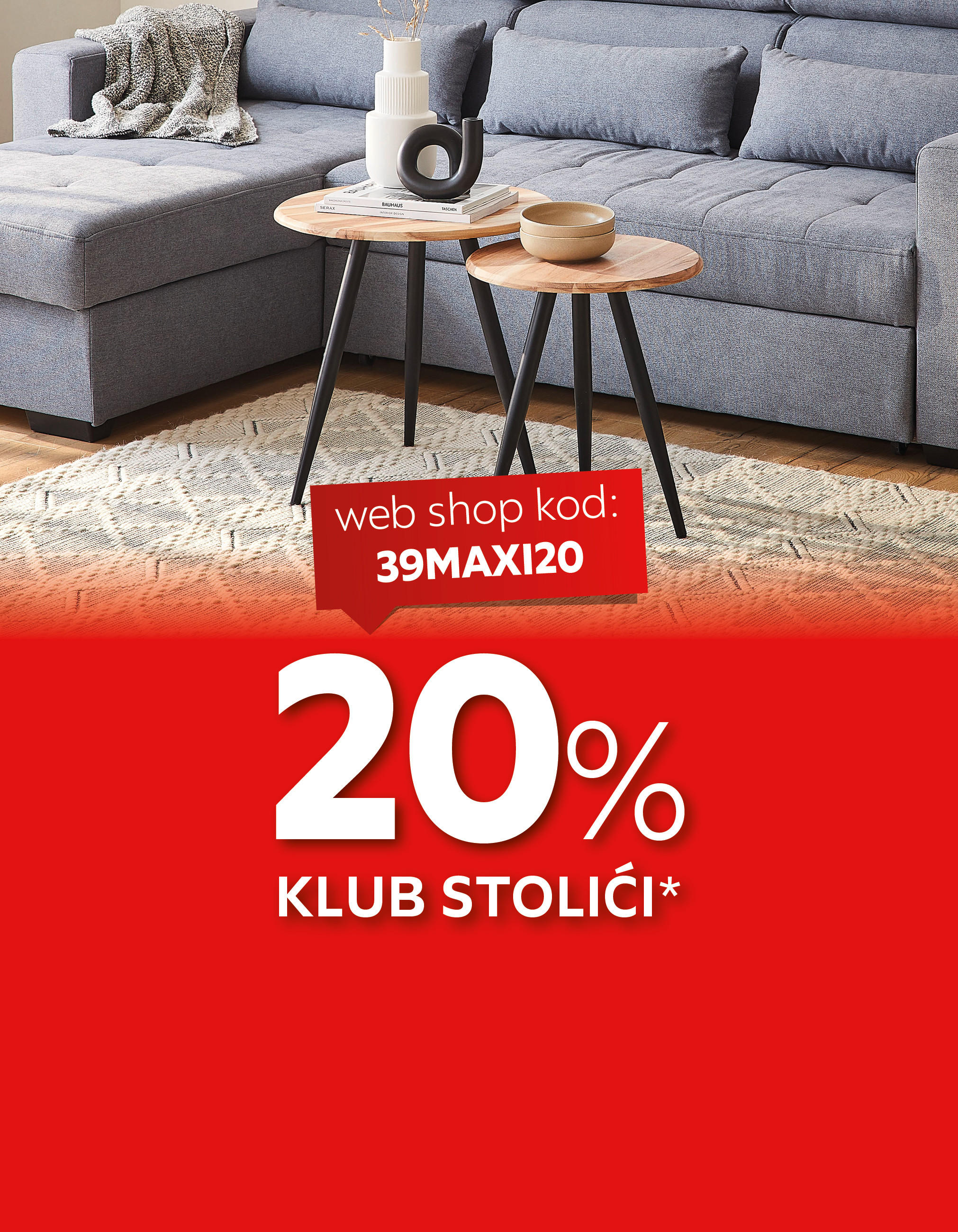 20% klub stolići* web shop kod: 39MAXI20