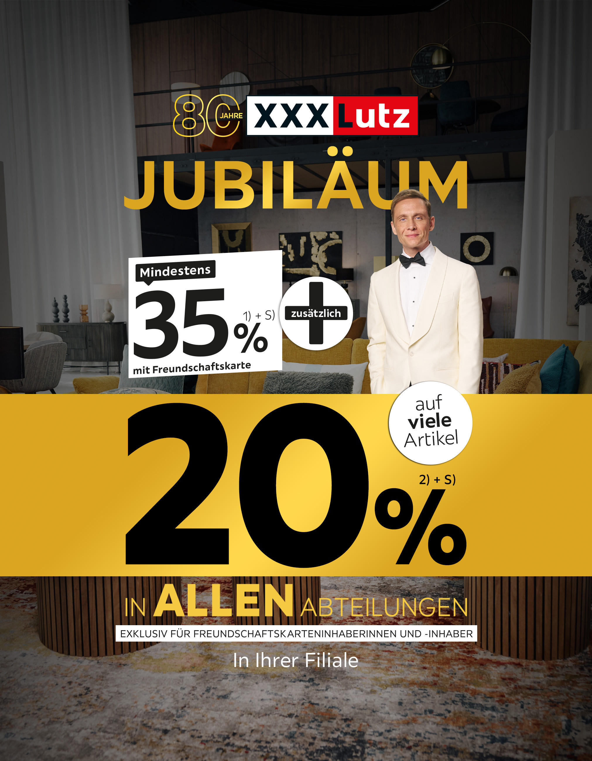80 Jahre Jubiläum - 35% + 20% zusätzlich auf viele Artikel in Ihrer Filiale und in allen Abteilungen exklusiv für Freundschaftskarteninhaberinnen und -inhaber