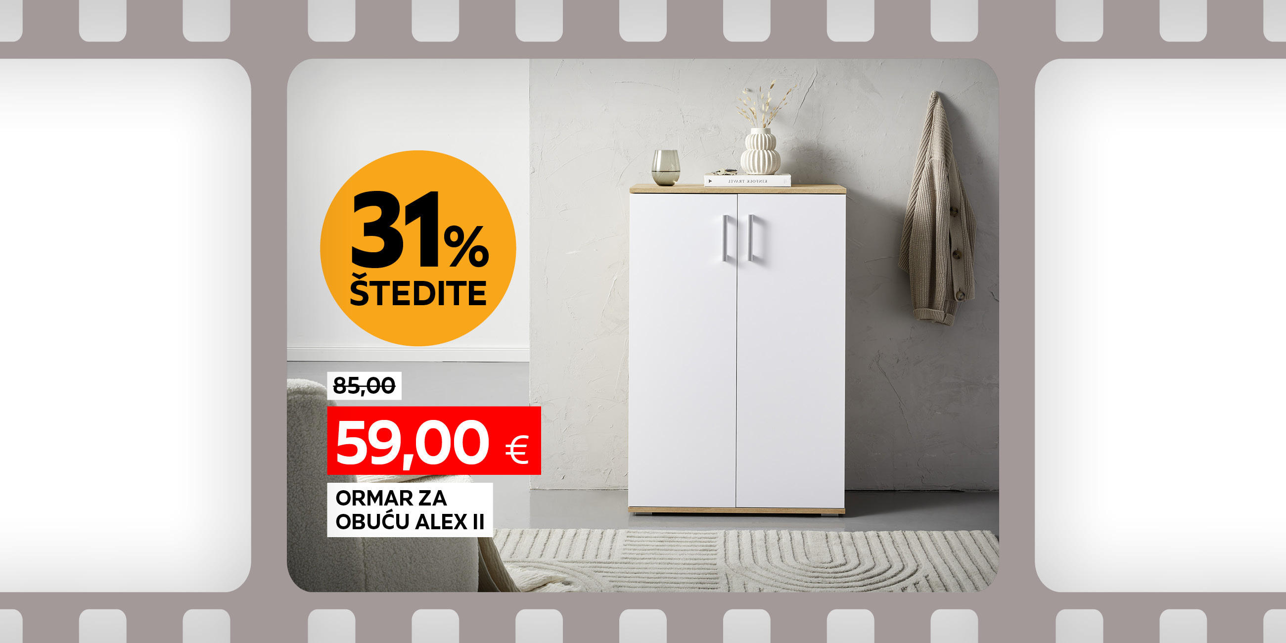 ormar za obuću Alex II umjesto 85,00 € nova cijena 59,00 € Štedite 31%