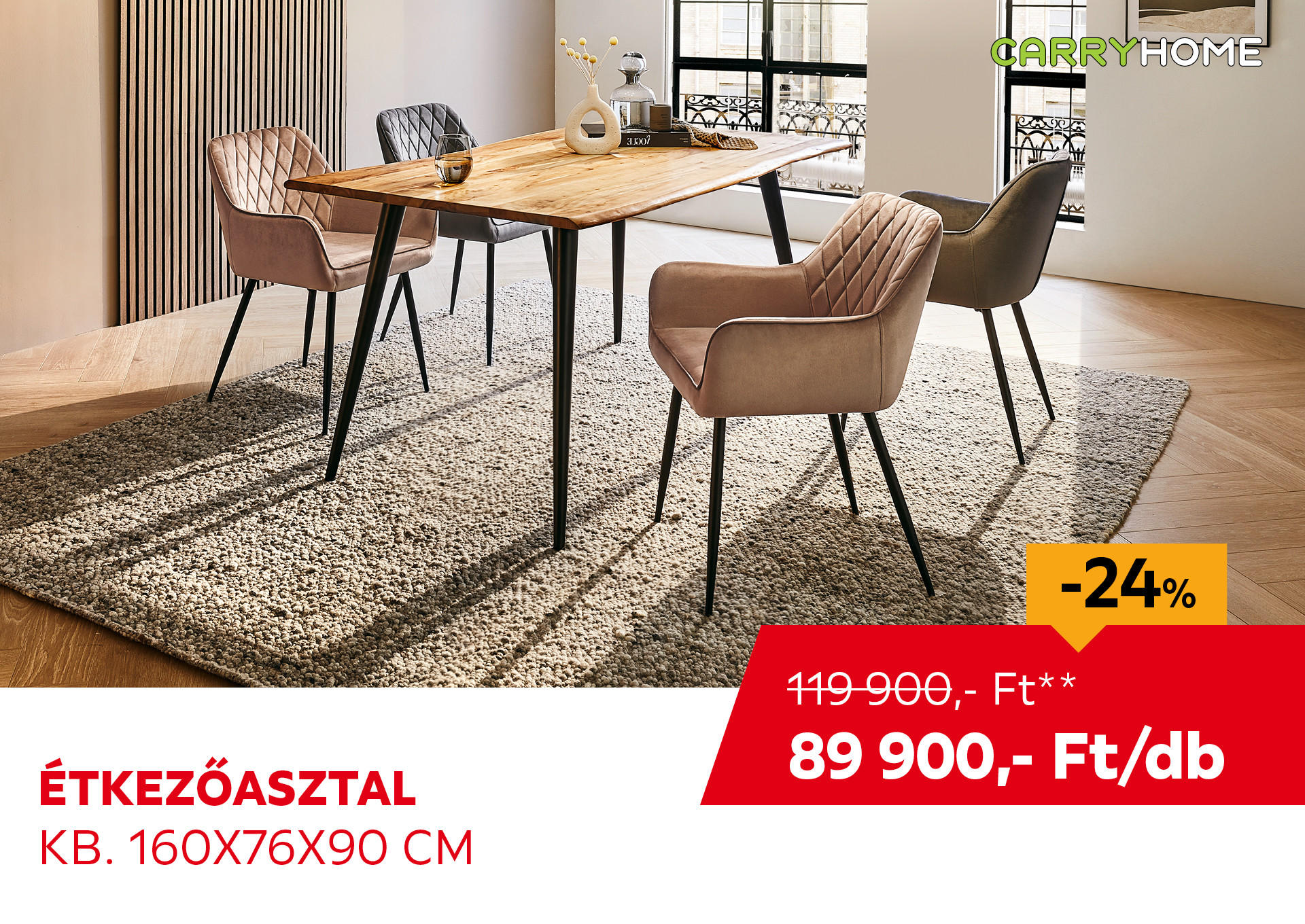ÉTKEZŐASZTAL KB. 160X76X90 CM Kiemelt termék 119900 Ft.- helyett 89990 Ft.-