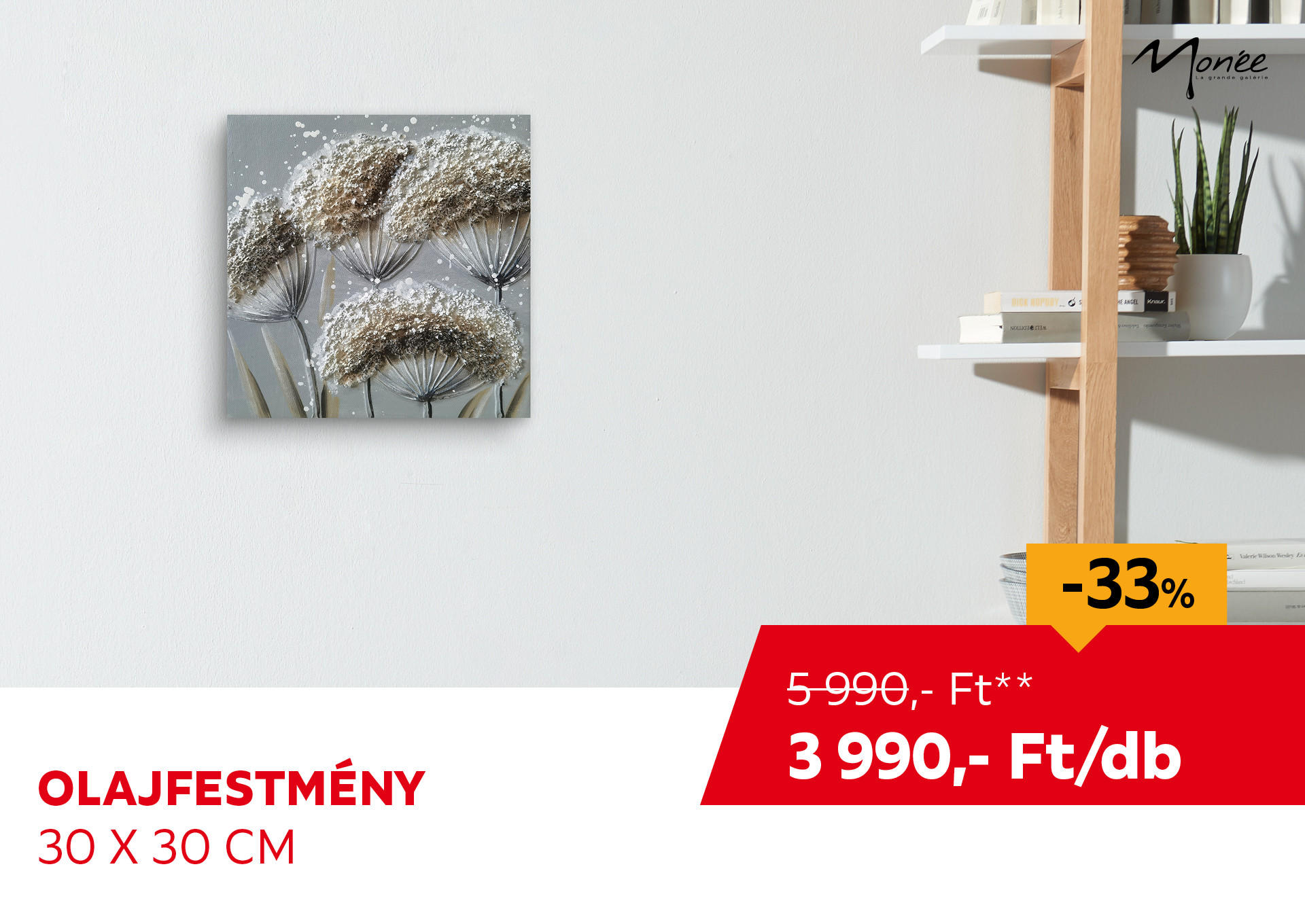 Olajfestmény, 30 x 30 cm / db  Kiemelt termék 5990 Ft.- helyett 3990 Ft.-